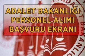 BAŞVURULAR BAŞLADI! Adalet Bakanlığı 15 bin personel alımı başvuru ekranı! Adalet Bakanlığı personel alımı başvuruları başladı mı, nereden, nasıl yapılır?