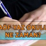 AÖF YAZ OKULU TAKVİMİ 2026: AÖF yaz okulu ne zaman? AÖF yaz okulu kayıtları ne zaman başlıyor?