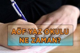 AÖF YAZ OKULU TAKVİMİ 2026: AÖF yaz okulu ne zaman? AÖF yaz okulu kayıtları ne zaman başlıyor?