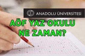 AÖF YAZ OKULU TAKVİMİ 2026: AÖF yaz okulu ne zaman, kayıtlar hangi gün başlıyor? AÖF sınavları hangi tarihte yapılacak?