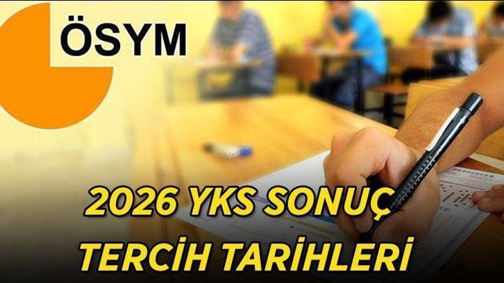 YKS SONUÇ VE TERCİH TARİHLERİ 2026 ÖSYM TAKVİMİ: YKS Sonuçları Ne Zaman Açıklanacak, Üniversite Tercihleri Hangi Gün Başlayacak?