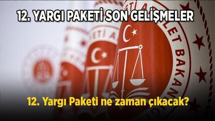 12. Yargı Paketi Meclis gündeminde! Af çıkacak mı, infaz düzenlemesi var mı? Son gelişmeler