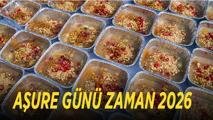 2026 AŞURE GÜNÜ: Bu sene Aşure günü Muharrem Ayının kaçıncı gününde yapılıyor? Muharrem orucu hangi gün ve ne zaman tutulur?