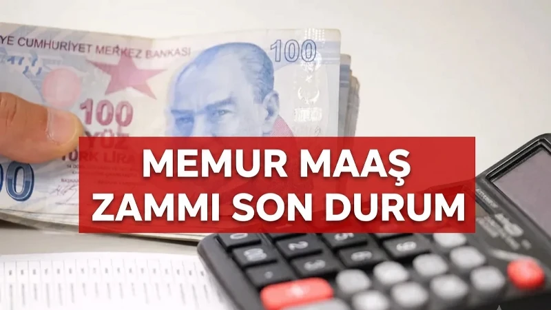 MEMUR MAAŞ ZAMMI SON DURUM 2026! Öğretmen, hemşire, polis, doktor, araştırma görevlisi ve en düşük memur maaş zammı ne kadar olacak?