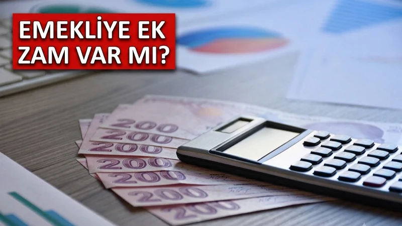 Emekliye temmuzda ek zam var mı, yapılacak mı? Emekliye seyyanen artış gündemde var mı? Emekli temmuz zammı son hesaplamalar
