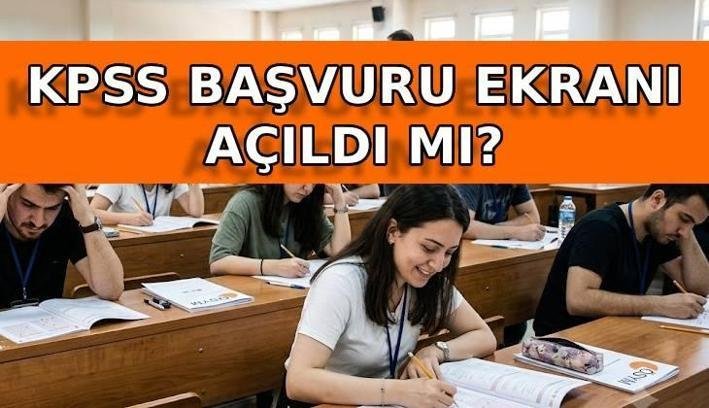KPSS BAŞVURU EKRANI BUGÜN AÇILIYOR 📢 KPSS başvuruları başladı mı? KPSS önlisans, ortaöğretim ve lisans başvuru ve sınav tarihleri