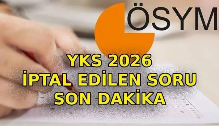 YKS İPTAL EDİLEN SORU SON DAKİKA 📍 YKS’de iptal edilen soru hangisi? YKS cevap şıkkı değiştirilen soru hangisi? ÖSYM’den açıklama