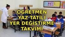 ÖĞRETMEN YAZ TATİLİ YER DEĞİŞTİRME TAKVİMİ: İl içi ve il dışı yer değiştirme başvuruları ne zaman? Atamalar ne zaman açıklanacak?