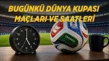 BUGÜNKÜ DÜNYA KUPASI MAÇLARI: 2 – 3 Temmuz Dünya Kupası kimin maçı var, saat kaçta ve hangi kanalda?