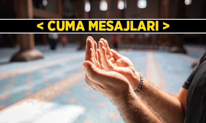 BİRBİRİNDEN ANLAMLI, GÜZEL, DUALI CUMA MESAJLARI 2026: Cumaya yakışan Ayet-i Kerime, Hadis-i Şerif…