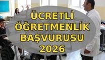 ÜCRETLİ ÖĞRETMENLİK BAŞVURUSU 2026 | Ücretli öğretmenlik başvuru tarihi belli oldu mu? Ücretli öğretmenlik başvurusu nasıl yapılır?