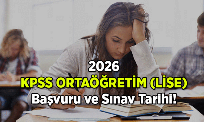 KAMU PERSONEL SEÇME SINAVLARINDAN ORTAÖĞRETİM OTURUM BİLGİSİ ✅ Lise KPSS başvuru ve sınavı ne zaman? 2026 KPSS Ortaöğretim lise başvuruları ne zaman başlıyor, ne zaman bitiyor? KPSS Ortaöğretim lise sınavı hangi tarihte uygulanacak?