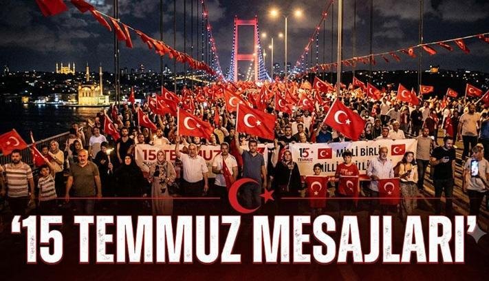 YENİ 15 TEMMUZ MESAJLARI VE SÖZLERİ 2026: Kısa, Anlamlı ve Dualı 15 Temmuz Demokrasi ve Milli Birlik Günü Mesajları