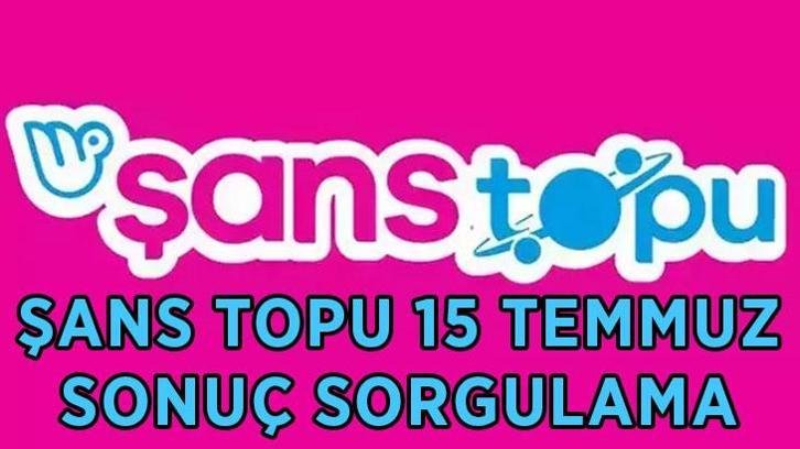 ŞANS TOPU SONUÇLARI NE ZAMAN BELLİ OLUR? 15 Temmuz Şans Topu çekiliş sonuçları nereden, nasıl sorgulanır?
