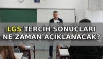 LGS TERCİH SONUÇ TARİHİ 2026 📍 LGS tercih sonuçları ne zaman açıklanacak? LGS sonuç ve nakil tarihleri