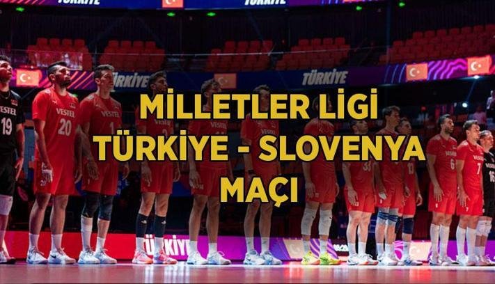 FİLENİN EFELERİ 3. MAÇ TÜRKİYE SLOVENYA VOLEYBOL MAÇI BAŞLADI! Filenin Efeleri VNL Milletler Ligi 3. hafta Slovenya maçı hangi kanalda?