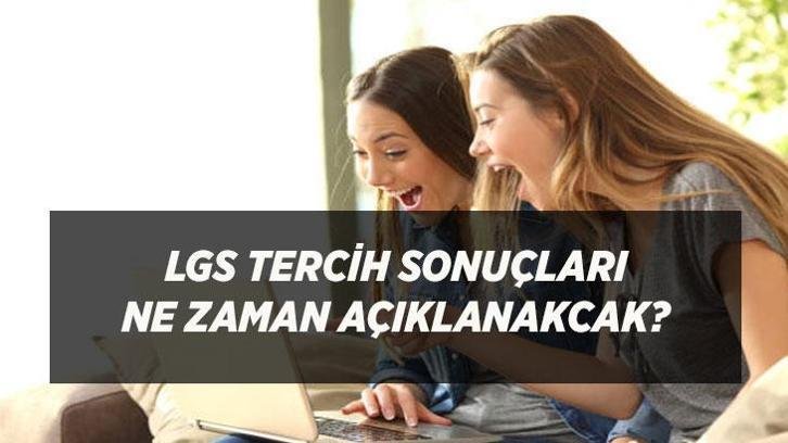 LGS Tercih Sonuçları Ne Zaman Açıklanacak 2026? MEB Lise Yerleştirme Sonuç Tarihi Belli Oldu