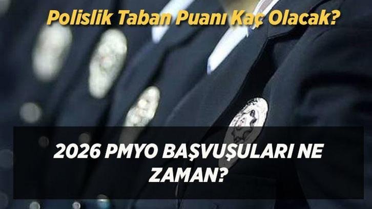 2026 PMYO BAŞVURULARI NE ZAMAN? Polislik Taban Puanı Kaç Olacak, TYT’de Kaç Net Gerekir? Polislik bölümü başarı sıralamaları ve kontenjanları listesi📢