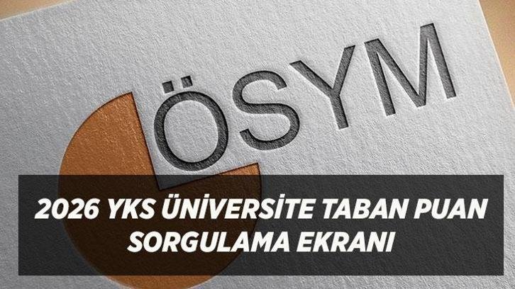 2026 YKS ÜNİVERSİTE TABAN PUAN SORGULAMA EKRANI: YÖK Atlas 2 ve 4 Yıllık Bölüm Başarı Sıralamaları, Kontenjanlar ⭐