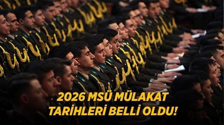 2026 MSÜ MÜLAKAT TARİHLERİ BELLİ OLDU! MSÜ İkinci Seçim Aşamaları Ne Zaman Başlayacak? MSÜ 2026 İkinci Seçim Aşamaları Takvimi