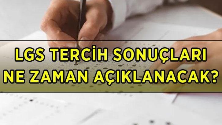 MEB LGS TERCİH SONUCU 2026 AÇIKLANDI MI? MEB LGS tercih sonuçları ne zaman açıklanacak? Lise yerleştirme sonuçlarına nereden bakılır?