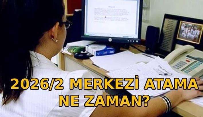 KPSS 2026/2 MERKEZİ ATAMA NE ZAMAN? Yılın ikinci ataması ne zaman yapılacak? ÖSYM merkezi atama tarihi belli mi?
