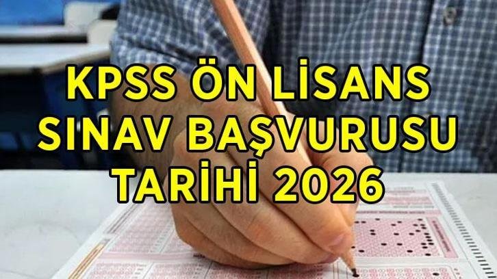 KPSS ÖN LİSANS SINAV BAŞVURUSU 2026: KPSS Ön Lisans sınav başvuruları başladı mı, ne zaman başlıyor? KPSS Ön Lisans sınavı ne zaman?