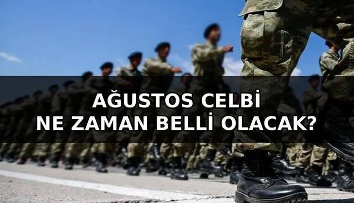ASKERLİK YERLERİ AĞUSTOS CELBİ SORGULAMA 2026 🪖 Askerlik yerleri açıklandı mı, ne zaman, saat kaçta açıklanacak? E-Devlet Ağustos celbi askerlik sevk tarihleri
