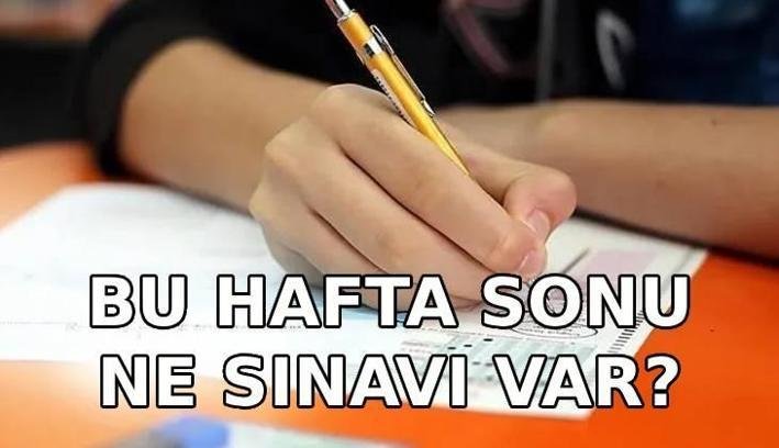 HAFTA SONU SINAV VAR MI? 1-2 Ağustos ne sınavı var?