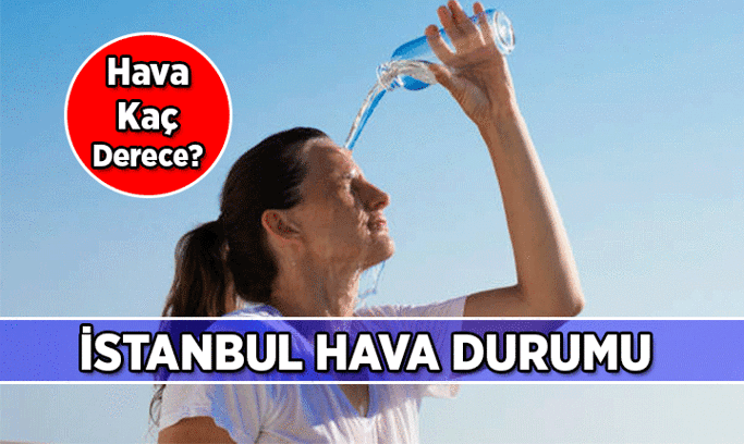 Meteoroloji Haberleri ❗ İstanbul hava durumu kaç derece, yağmur yağacak mı, ne zaman? 4 Ağustos 2026 Bugünkü İstanbul hava durumu!