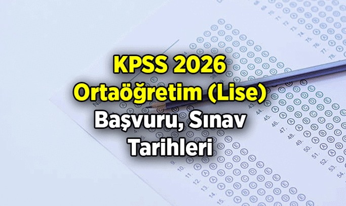 Lise Mezunları Dikkat: 2026 KPSS Ortaöğretim Başvuru ve Sınav Tarihleri Ne Zaman? İşte ÖSYM takviminde yazan günler