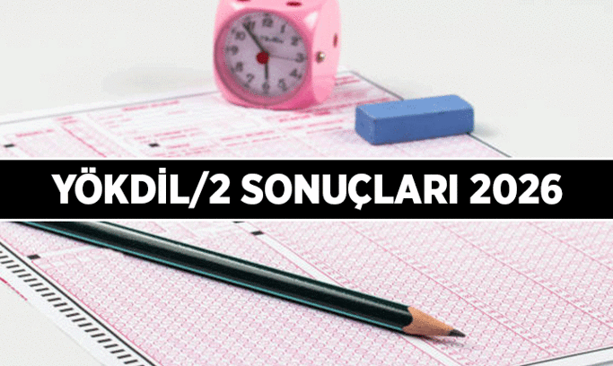 ÖSYM DUYURDU ✅ YÖKDİL sonuçları belli oldu mu? İşte 2026 YÖKDİL/2 sınav sonuç tarihi