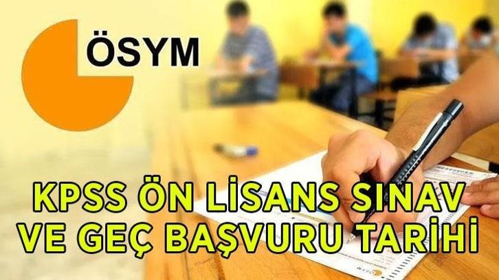 KPSS ÖN LİSANS GEÇ BAŞVURU 2026: KPSS Ön Lisans sınavı ne zaman? KPSS Ön Lisans geç başvuruları hangi tarihlerde alınacak?