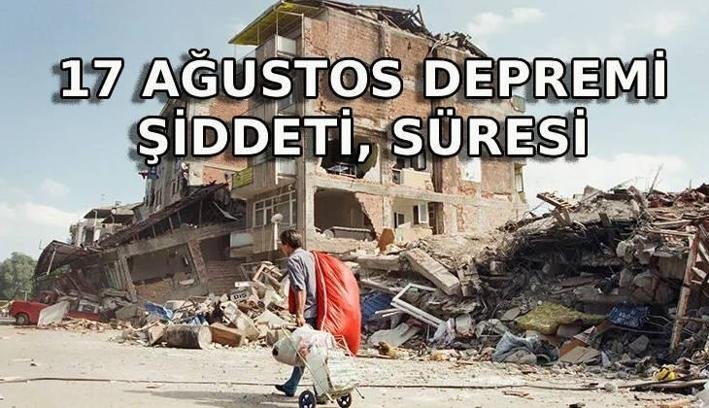 17 AĞUSTOS DEPREMİ YILDÖNÜMÜ | 17 Ağustos depremi ne zaman oldu? 17 Ağustos depremi kaç kişi öldü, kaç şiddetinde ve kaç saniye sürdü?