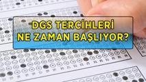 DGS TERCİH TARİHLERİ VE ÖSYM KILAVUZU 2026: DGS tercihleri başladı mı, ne zaman başlıyor? DGS tercih kılavuzu yayımlandı mı?