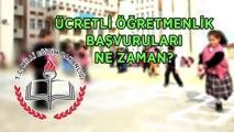 ÜCRETLİ ÖĞRETMENLİK BAŞVURU EKRANI 2026-2027: Ücretli öğretmenlik başvuruları ne zaman başlıyor ve bitiyor? Ücretli öğretmenlik başvuru nereden nasıl yapılır?