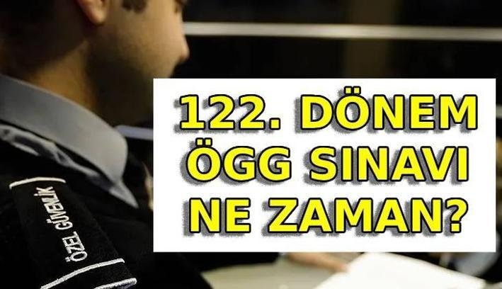 122. DÖNEM ÖGG SINAV TAKVİMİ 2026 || Özel güvenlik görevlisi sınavı ne zaman? ÖGG sonuçları ne zaman açıklanır?