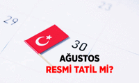 30 Ağustos resmi tatil mi? 30 Ağustos 2026 hangi güne denk geliyor?