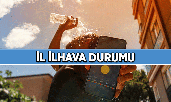 Hafta sonu hava durumu: İstanbul, Ankara, İzmir ve diğer illerin hava durumu nasıl olacak? 22-23 Ağustos 2026