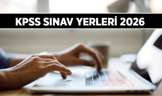 KPSS Lisans sınav giriş yerleri belgesi açıklandı mı, nasıl alınır? 2026 KPSS Genel Yetenek-Kültür- Alan bilgisi 1.2. gün sınav tarihi ne zaman, saat kaçta?