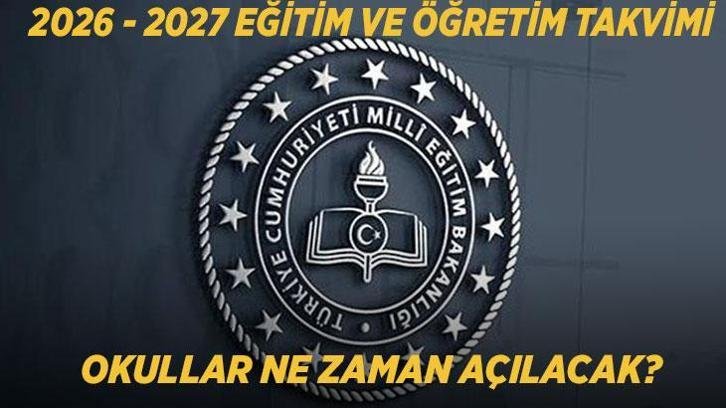 OKULLAR NE ZAMAN AÇILACAK 2026? || MEB 2026-2027 eğitim takvimi: Yaz tatili ne zaman bitiyor, ara tatil ve sömestr tarihleri belli oldu mu?