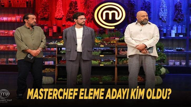 MASTERCHEF ELEME ADAYI KİM OLDU? Masterchef 1. ve 2. eleme adayı kim oldu? İşte 25 Ağustos 2026 son bölüm…