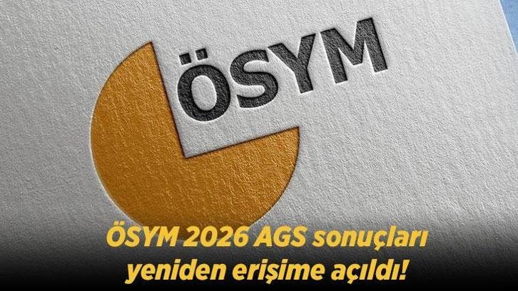 AGS SONUÇLARI AÇIKLANDI SON DAKİKA: ÖSYM 2026 AGS sonuçları yeniden erişime açıldı! AGS sonuçları neden kaldırılmıştı?