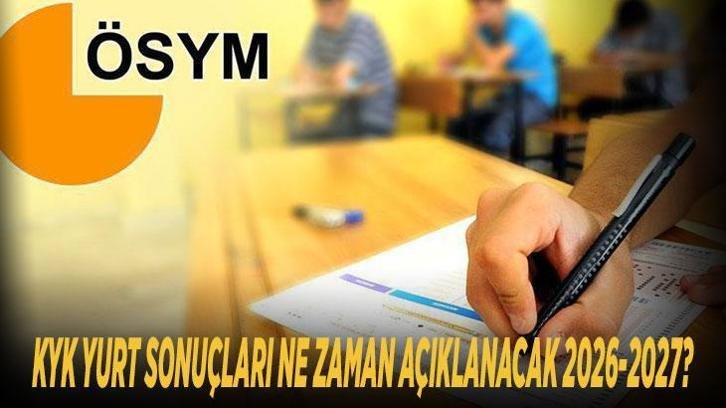 KYK YURT SONUÇLARI NE ZAMAN AÇIKLANACAK 2026-2027? GSB KYK yurt başvuru sonuç sorgulama ekranı e-Devlet’te açıldı mı?