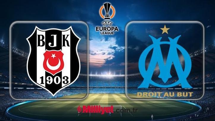 Beşiktaş – Marsilya maçı ne zaman, saat kaçta? UEFA Avrupa Ligi Beşiktaş – Marsilya maçı hangi kanalda CANLI yayınlanacak?