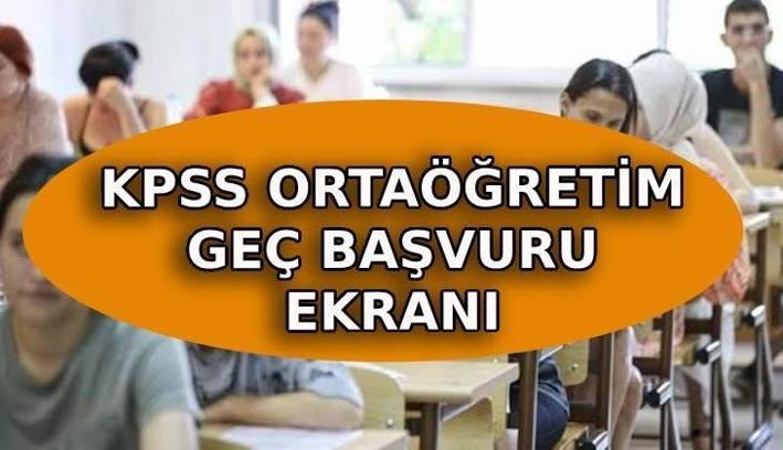 KPSS ORTAÖĞRETİM GEÇ BAŞVURU EKRANI AÇILDI 2026 | KPSS Ortaöğretim geç başvuruları kaç gün sürecek? Geç başvuru ücreti ne kadar?