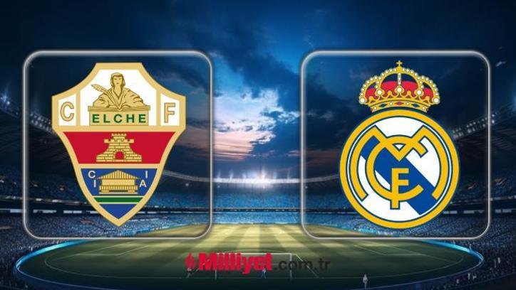 ELCHE – REAL MADRID MAÇI CANLI YAYIN KANALI: Elche – Real Madrid maçı hangi kanalda, saat kaçta, nereden izlenir? Muhtemel 11’ler…