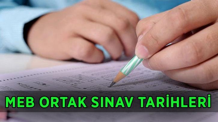 ORTAK SINAV TARİHLERİ 2026-2027: MEB 1. Dönem ve 2. Dönem yazılı sınavlar ne zaman, hangi tarihte yapılacak?