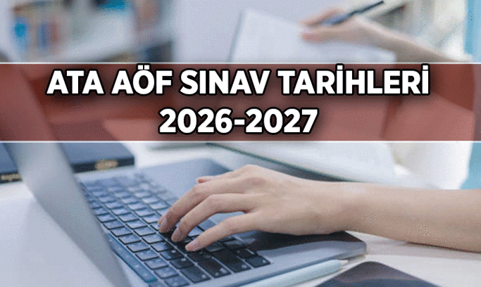 ATATÜRK ÜNİVERSİTESİ 📌 ATA AÖF sınavları ne zaman, kaç gün sürecek? 2026-2027 ATA AÖF sınav tarihleri hangi günler?