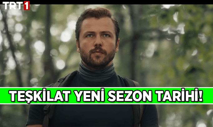 Teşkilat ne zaman başlıyor? Teşkilat 7. yeni sezon yayın tarihi hangi gün?